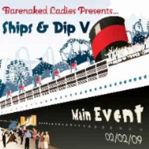 Pochette Ships & Dip V: Main Event 02/02/09