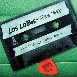 Pochette de Ride This de Los Lobos