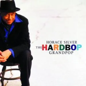 Pochette de The Hardbop Grandpop de Horace Silver