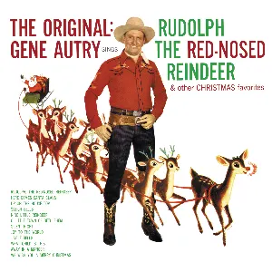 Pochette The Original: Gene Autry Sings Rudolph the Red‐Nosed Reindeer & Other Christmas Favorites