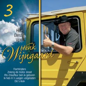 Pochette de Het beste van Henk Wijngaard, 3 de Henk Wijngaard