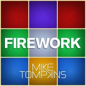 Pochette de Firework de Mike Tompkins