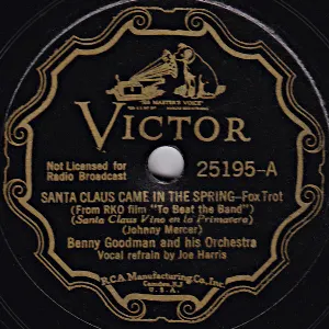 Pochette de Santa Claus Came in the Spring / Eeny Meeny Miney Mo de Benny Goodman and His Orchestra