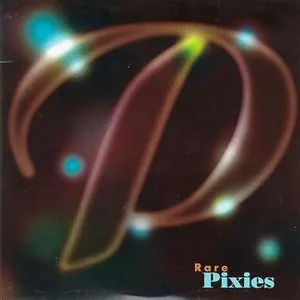 Pochette Rare Pixies