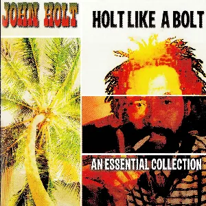 Pochette de Holt Like a Bolt de John Holt