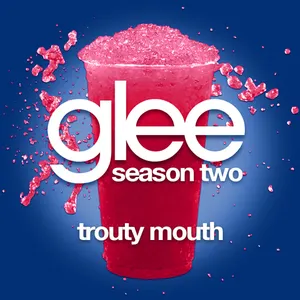 Pochette de Trouty Mouth de Glee Cast