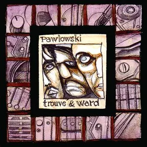 Pochette de Pawlowski, Trouvé & Ward de Mauro Pawlowski
