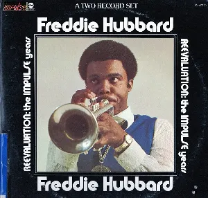 Pochette de Reevaluation: The Impulse Years de Freddie Hubbard