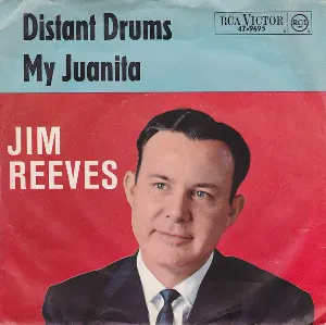 Pochette de Distant Drums / My Juanita de Jim Reeves
