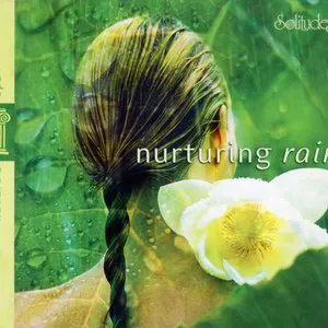 Pochette Solitudes: Nurturing Rain