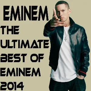 Pochette The Ultimate Best of Eminem 2014