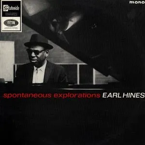 Pochette de Spontaneous Explorations de Earl Hines