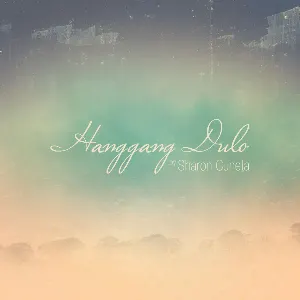 Pochette de Hanggang Dulo de Sharon Cuneta
