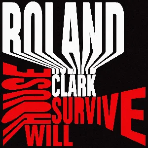 Pochette de House Will Survive de Roland Clark
