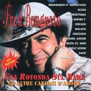 Pochette de Una rotonda sul mare ed altre canzoni d'amore de Fred Bongusto