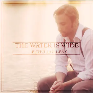 Pochette de The Water Is Wide de Peter Hollens