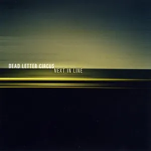 Pochette de Next in Line de Dead Letter Circus