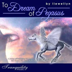Pochette de To Dream of Pegasus de Llewellyn