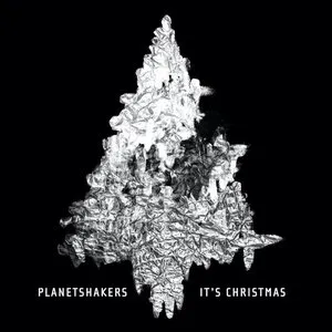 Pochette de It's Christmas de Planetshakers