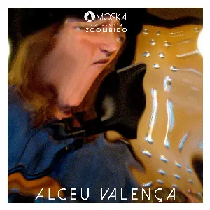 Pochette de Moska Apresenta Zoombido: Alceu Valença de Alceu Valença