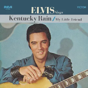 Pochette Kentucky Rain / My Little Friend