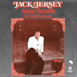 Pochette de Asian Dreams / My Fathers House de Jack Jersey