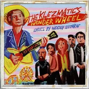 Pochette Wonder Wheel (Lyrics By Woody Guthrie)