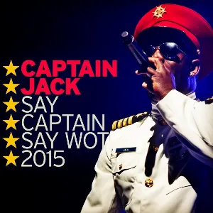 Pochette Say Captain Say Wot 2015