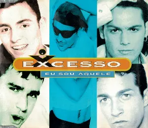 Pochette de Eu sou aquele de Excesso