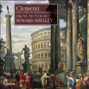 Pochette de The Complete Piano Sonatas 5: Opp. 34, 36, 37 & 46 de Muzio Clementi - Howard Shelley