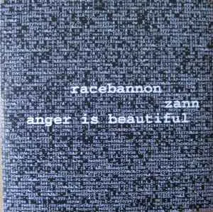 Pochette de Racebannon / Zann / Anger Is Beautiful de Racebannon