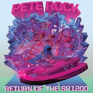 Pochette de Return of the SP1200 de Pete Rock