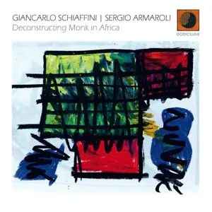 Pochette de Deconstructing Monk in Africa de Giancarlo Schiaffini