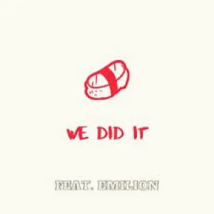 Pochette de We Did It de Zac Celinder