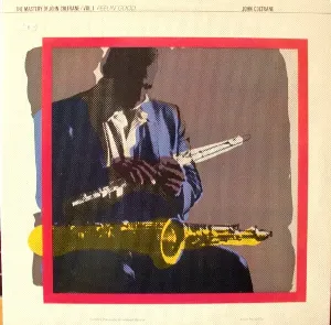 Pochette The Mastery of John Coltrane, Vol. I: Feelin’ Good