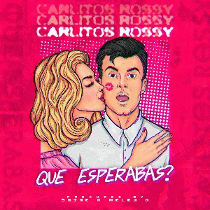 Pochette de ¿Qué esperabas? de Carlitos Rossy