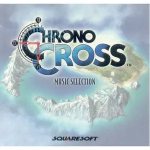 Pochette Chrono Cross: Music Selection