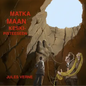 Pochette de Matka maan keskipisteeseen de Jules Verne