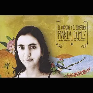 Pochette de El corazón y el sombrero de Marta Gómez