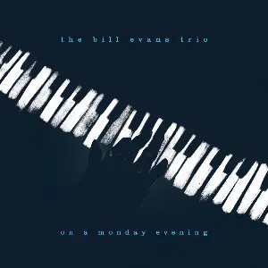 Pochette de On a Monday Evening de Bill Evans Trio