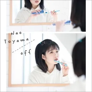 Pochette de off de Nao Tōyama