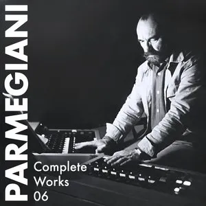 Pochette de Complete Works 06 de Bernard Parmegiani