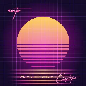 Pochette de Back to the 80s Compilation de AWITW