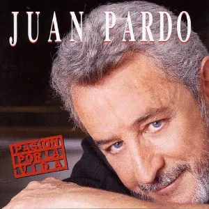 Pochette de Pasión por la vida de Juan Pardo