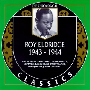 Pochette de The Chronological Classics: Roy Eldridge 1943-1944 de Roy Eldridge