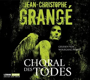 Pochette de Choral des Todes de Jean-Christophe Grangé