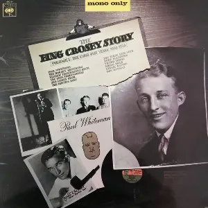 Pochette The Bing Crosby Story, Volume I: The Early Jazz Years, 1928–1932