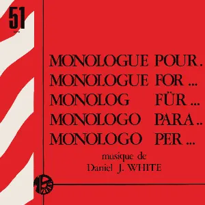 Pochette de Monologue Pour... de Daniel J. White