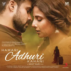 Pochette de Hamari Adhuri Kahani de Jeet Gannguli - Mithoon