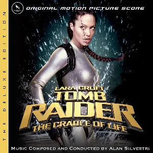 Pochette Lara Croft: Tomb Raider – The Cradle of Life (Original Motion Picture Score)